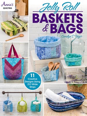 cover image of Jelly Roll Baskets & Bags